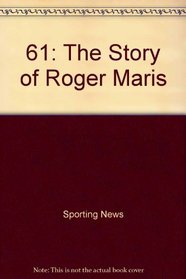 61* :  The Story of Roger Maris, Mickey Mantle