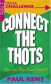 Connect the Thots: How are These Clues Related? (Jokes and Trivia)