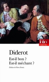 Est-Il Bon ? Est-Il Mechant ? (French Edition)