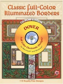 Classic Full-Color Illuminated Borders CD-ROM and Book (Dover Full-Color Electronic Design)