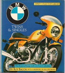BMW Twins & Singles (Osprey Collector's Library)