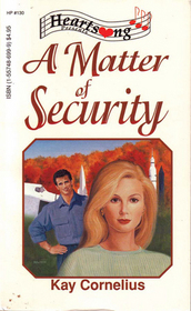 A Matter of Security (Heartsong Presents #130)