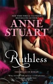 Ruthless (House of Rohan, Bk 1)