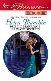 Public Marriage, Private Secrets (Harlequin Presents, No 2945) (Larger Print)