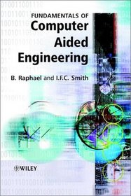 Fundamentals of Computer-Aided Engineering