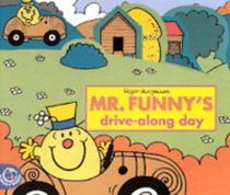 Mr. Funny's Drive-along Day (Mr. Men Push-alongs)
