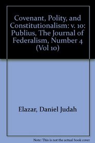 Covenant, Polity, and Constitutionalism