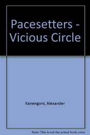 Pacesetters - Vicious Circle