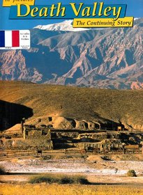 in pictures Death Valley: The Continuing Story (French Edition)