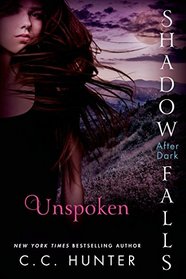 Unspoken: Shadow Falls: After Dark (A Shadow Falls Novel)