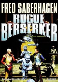 Rogue Berserker (Library Edition)
