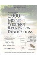 The Double Eagle Guide to 1,000 Great! Western Recreation Destinations: Rocky Mountains: Montana, Wyoming, Colorado, New Mexico (Double Eagle Guides)