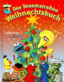 Das Sesamstraen Weihnachtsbuch.
