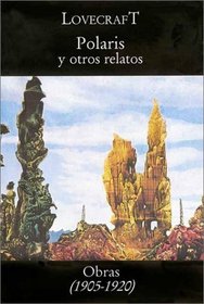 Polaris y Otros Relatos (Spanish Edition)
