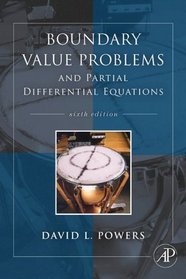 Boundary Value Problems, Sixth Edition: and Partial Differential Equations