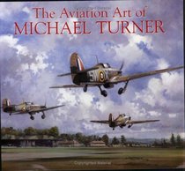 The Aviation Art of Michael Turner