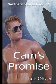Cam's Promise (Northern States Pack) (Volume 2)