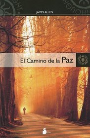 EL CAMINO DE LA PAZ (New Thought (Sirio)) (Spanish Edition)