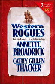 Western Rogues: Lean, Mean & Lonesome / A Shotgun Wedding