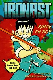 KUNG FU BOY (IRONFIST CHINMI #1) (Ironfist Chinmi , No 1)