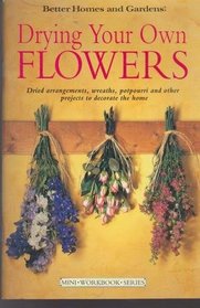 Drying Your Own Flowers