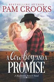 A Cowboy and a Promise (Blackstone Ranch)