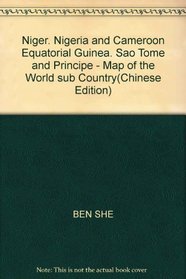 Niger, Nigeria and Cameroon Equatorial Guinea, Sao Tome and Principe - Map of the World sub Country