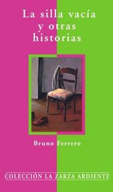 La silla vaca y otras historias (Spanish Edition)