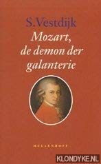 Mozart, de demon der galanterie (Meulenhoff editie) (Dutch Edition)