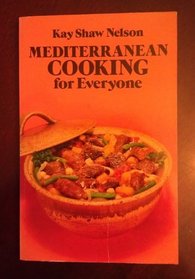 Mediterranean Cooking for Everyone