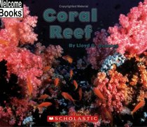 Coral Reef (Welcome Books)