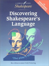 Discovering Shakespeare's Language (Cambridge School Shakespeare)