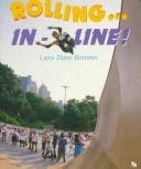 Rolling...in Line! (First Book)