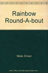 RAINBOW ROUND-A-BOUT