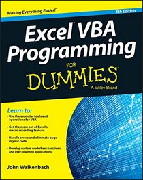 Excel VBA Programming For Dummies (For Dummies (Computer/Tech))