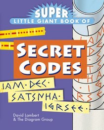 Super Little Giant Book of Secret Codes (Super Little Giant Book)