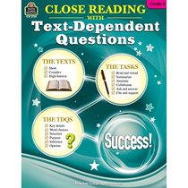 Close Reading Using Text-Dependent Questions Grade 6