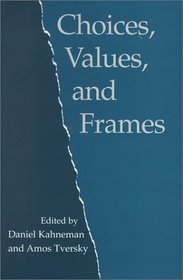 Choices, Values, and Frames