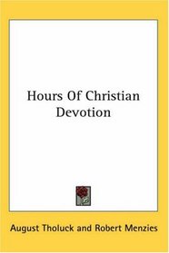Hours Of Christian Devotion