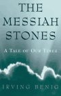 The Messiah Stones