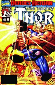 Thor By Dan Jurgens & John Romita Jr. Volume 1 TPB (Marvel Comics Heroes Return)