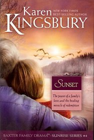 Sunset (Baxter Family Drama - Sunrise Series)