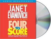 Four to Score (Stephanie Plum, Bk 4) (Abridged Audio CD)
