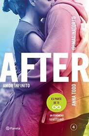 After 4. Amor Infinito (Spanish Edition)