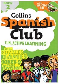 Collins Spanish Club: Book 2 (Book & Audio CD) (Bk. 2)