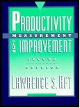 Productivity Measurement And Improvement (2nd Edition)