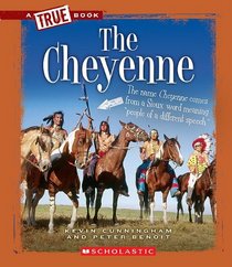 The Cheyenne (True Books)