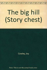 The big hill (Story chest)