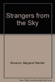 Strangers from the Sky