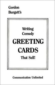 Writing Comedy Greeting Cards That Sell!